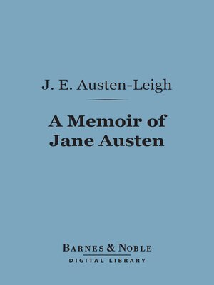 cover image of A Memoir of Jane Austen (Barnes & Noble Digital Library)